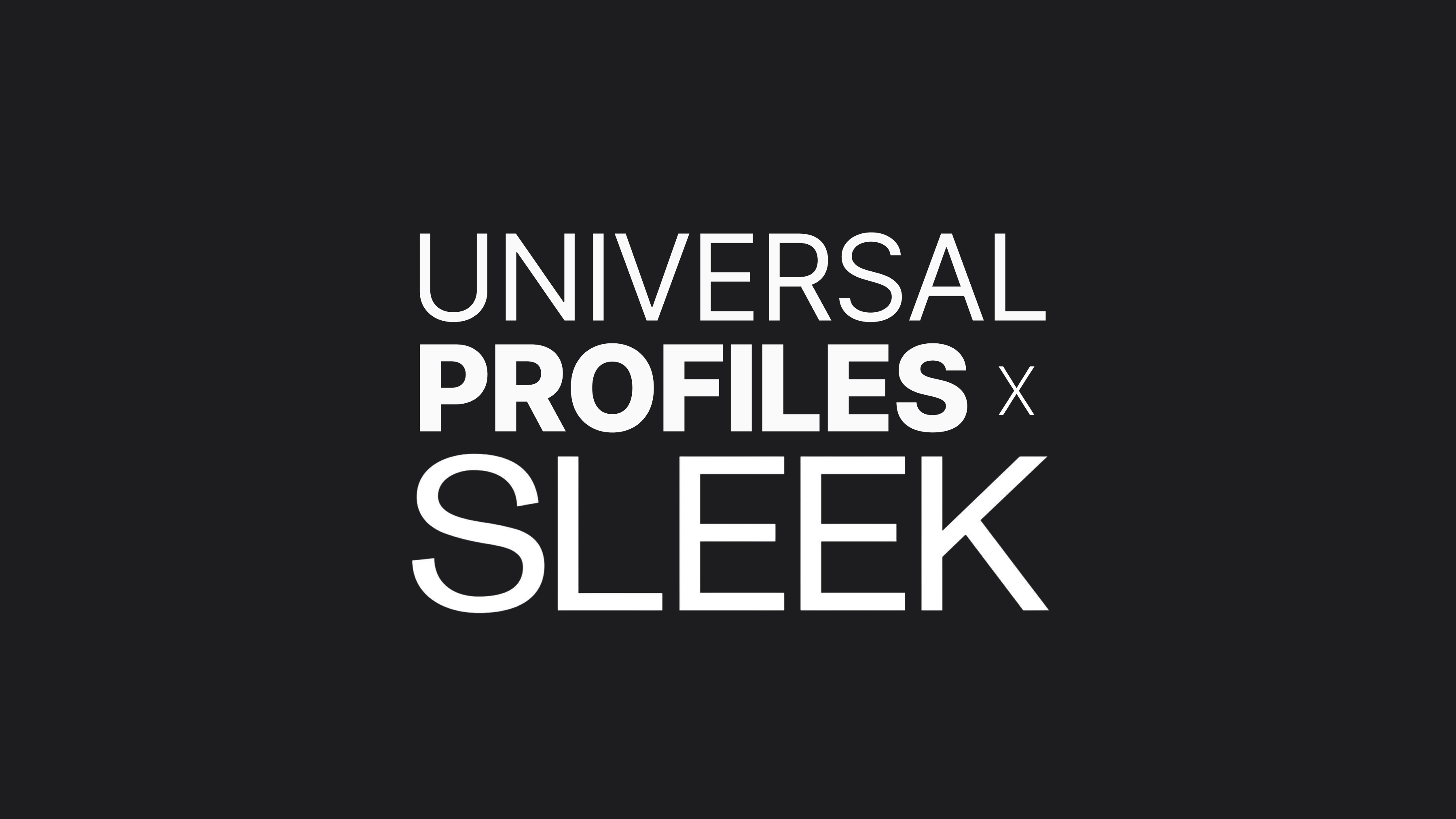 SLEEK signs long-term partnership to revolutionize digital culture with Universal Profiles on LUKSO