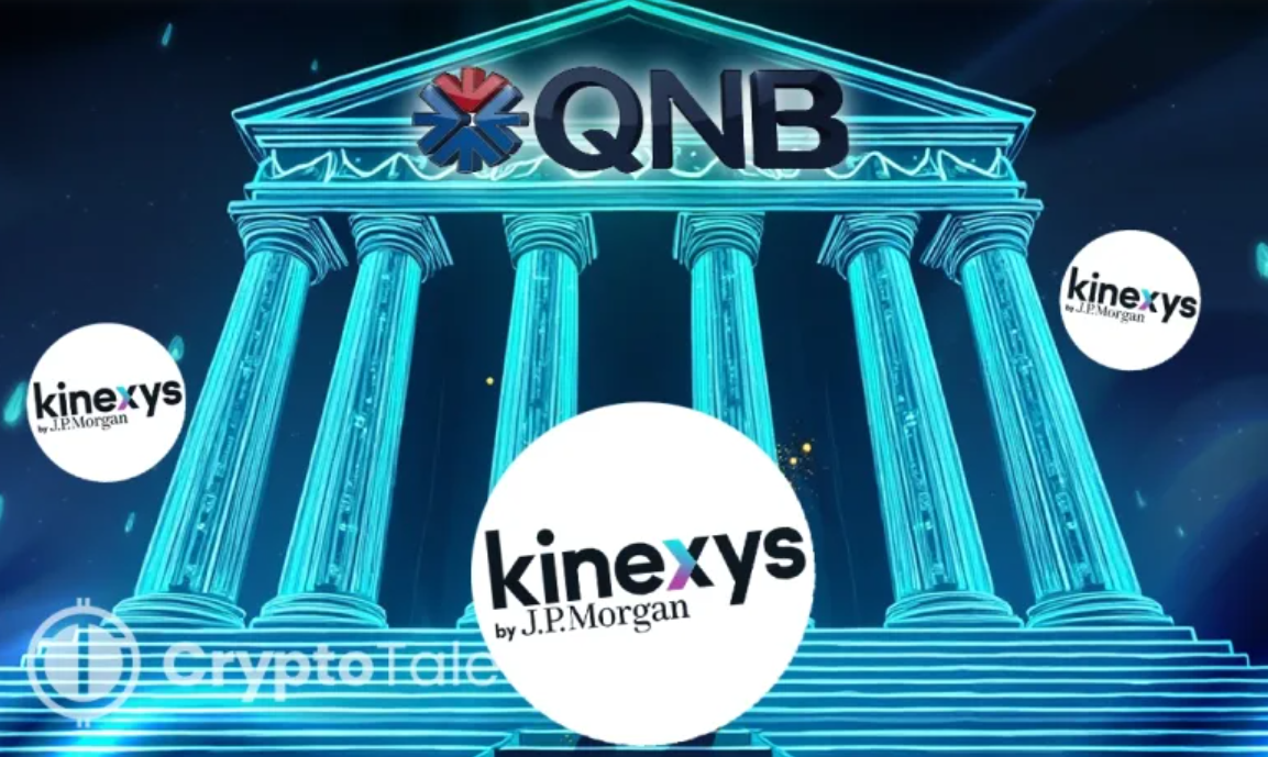 QNB Adopts JPMorgan’s Kinexys for USD Payments in Qatar