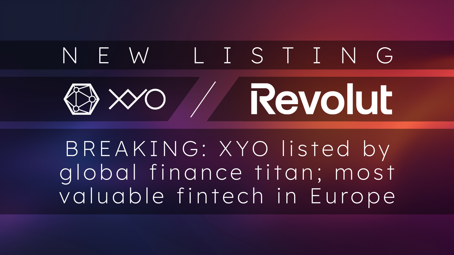 New Listing: XYO is now available on Revolut