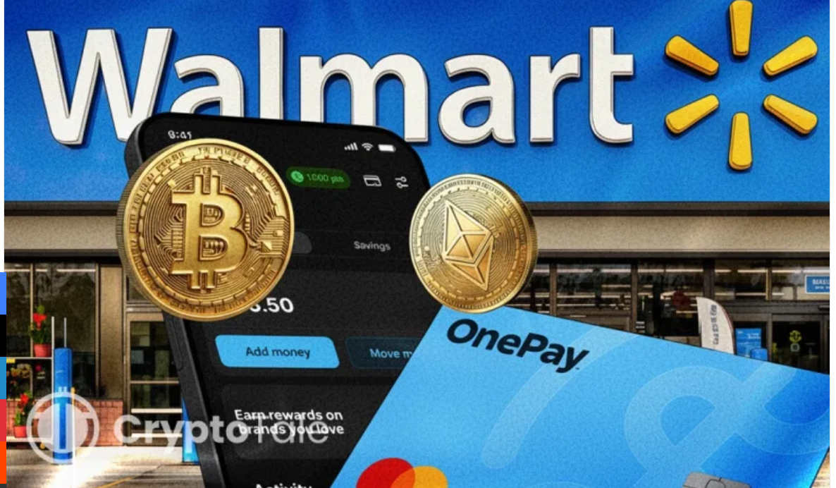 Walmart’s OnePay Plans to Add Bitcoin and Ethereum Trading