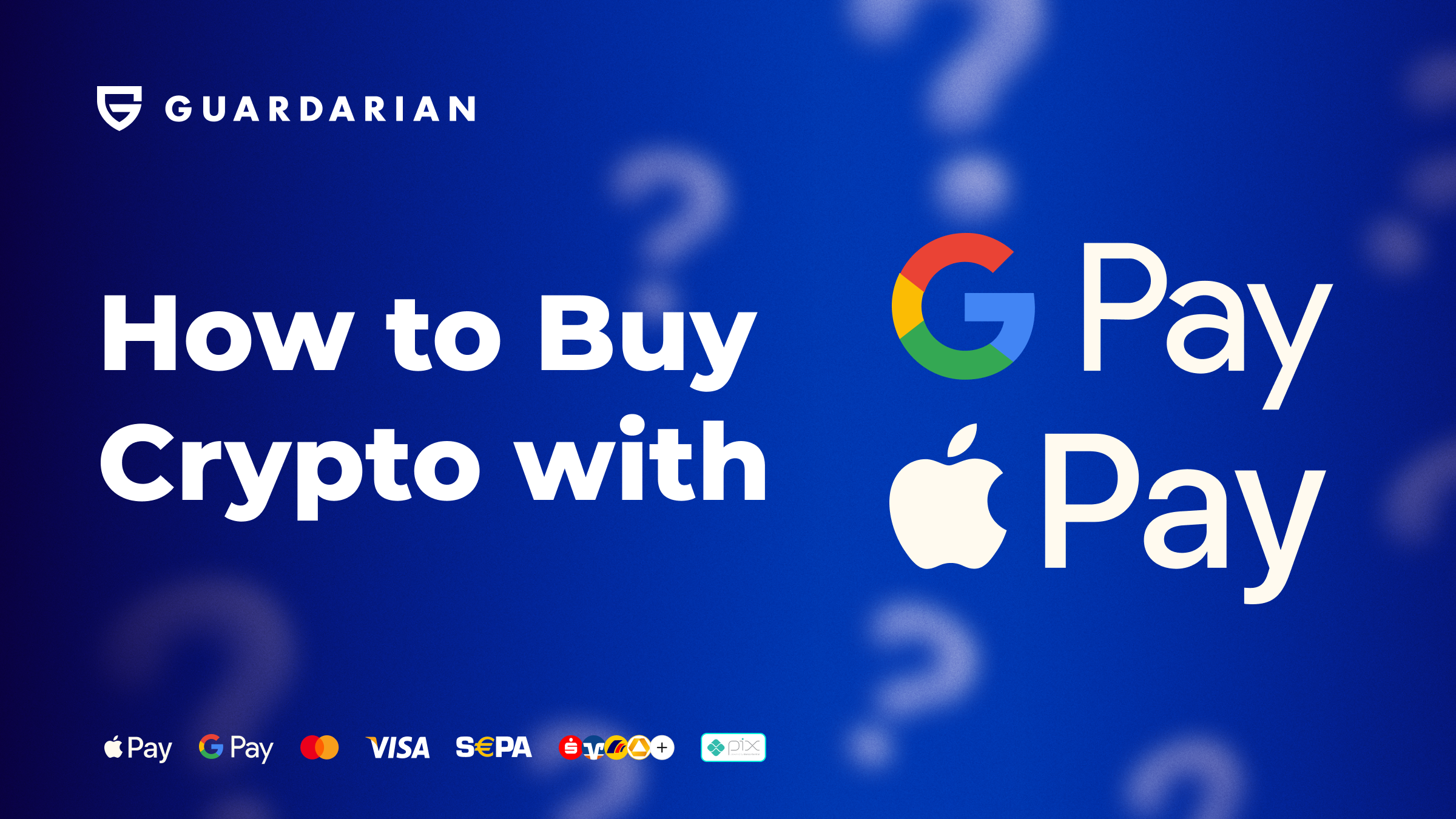 Buy Crypto with Google Pay or Apple Pay — Now in 8 New Countries