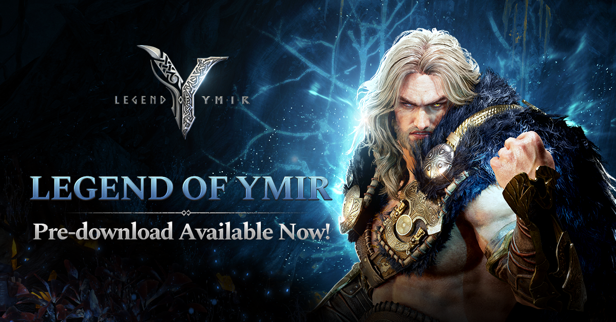 Legend of YMIR Pre-Download Notice