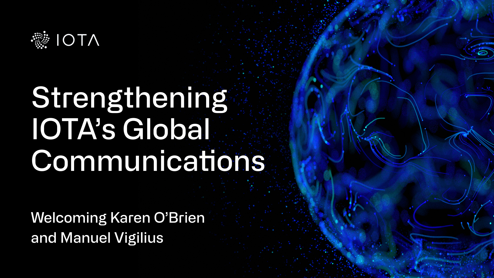 Strengthening IOTA’s Global Communications