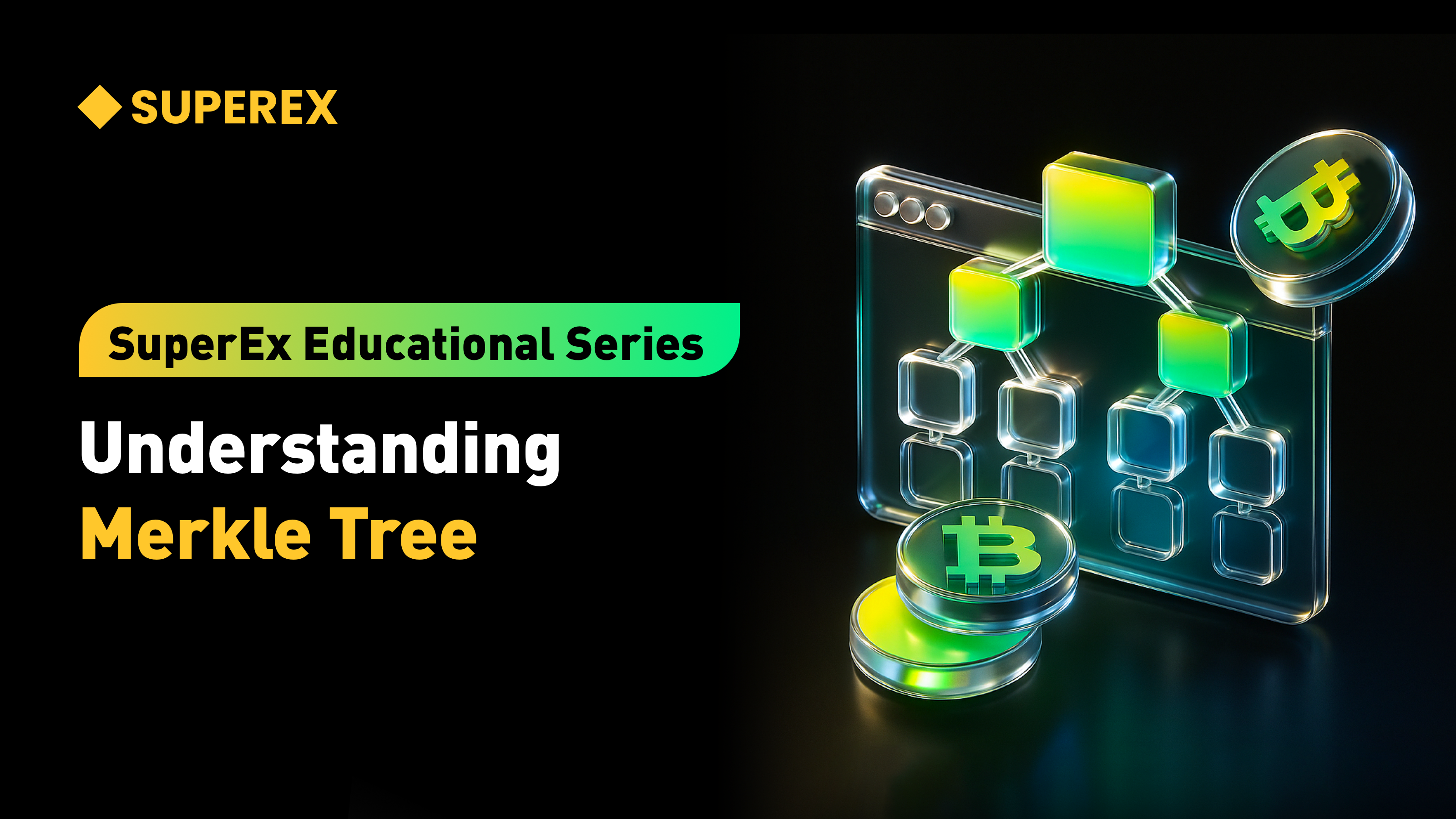 SuperEx Educational Series: Understanding Merkle Trees — The Invisible Backbone of Blockchain