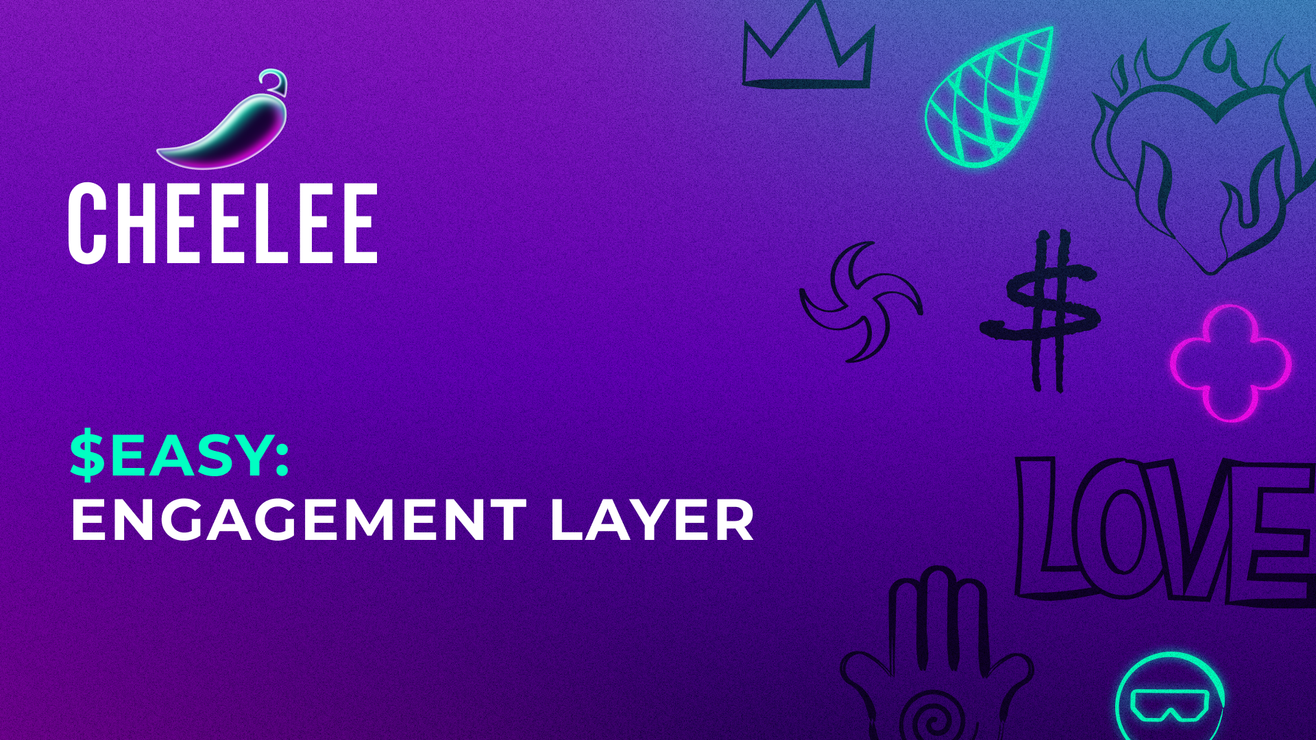 $EASY: Engagement Layer