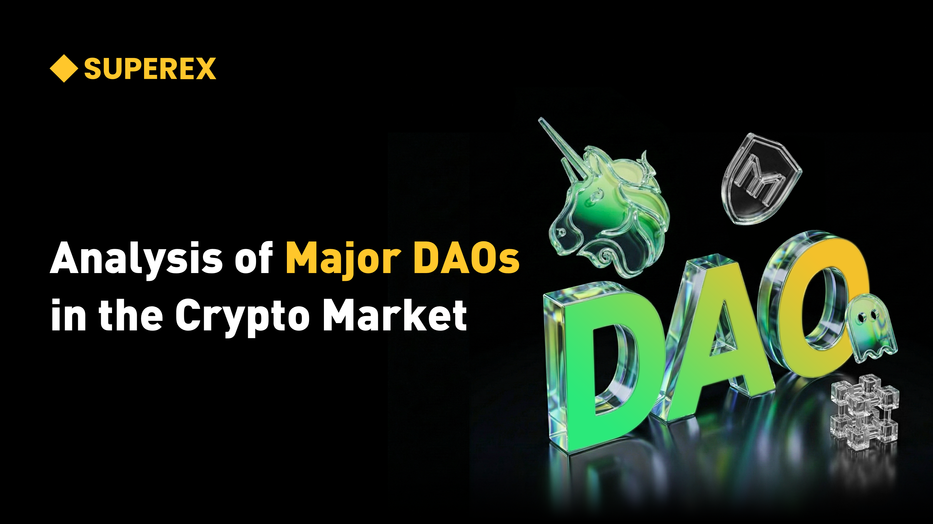 The Global DAO Governance Wave Is Accelerating: SuperEx DAO Will Become a Leader in the Next Phase