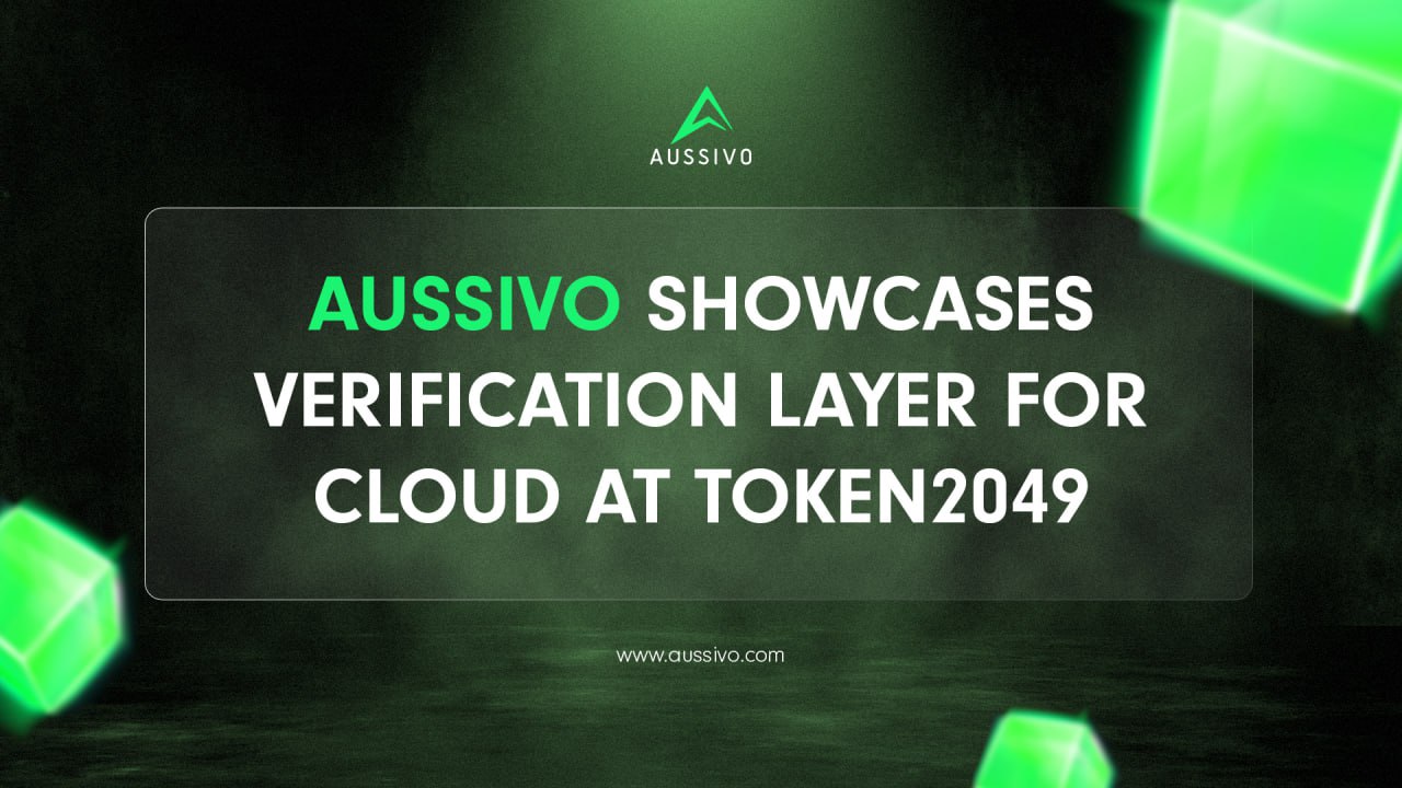 Aussivo Debuts Verification Layer for Cloud at Token2049, Pioneering Blockchain Transparency for Enterprises