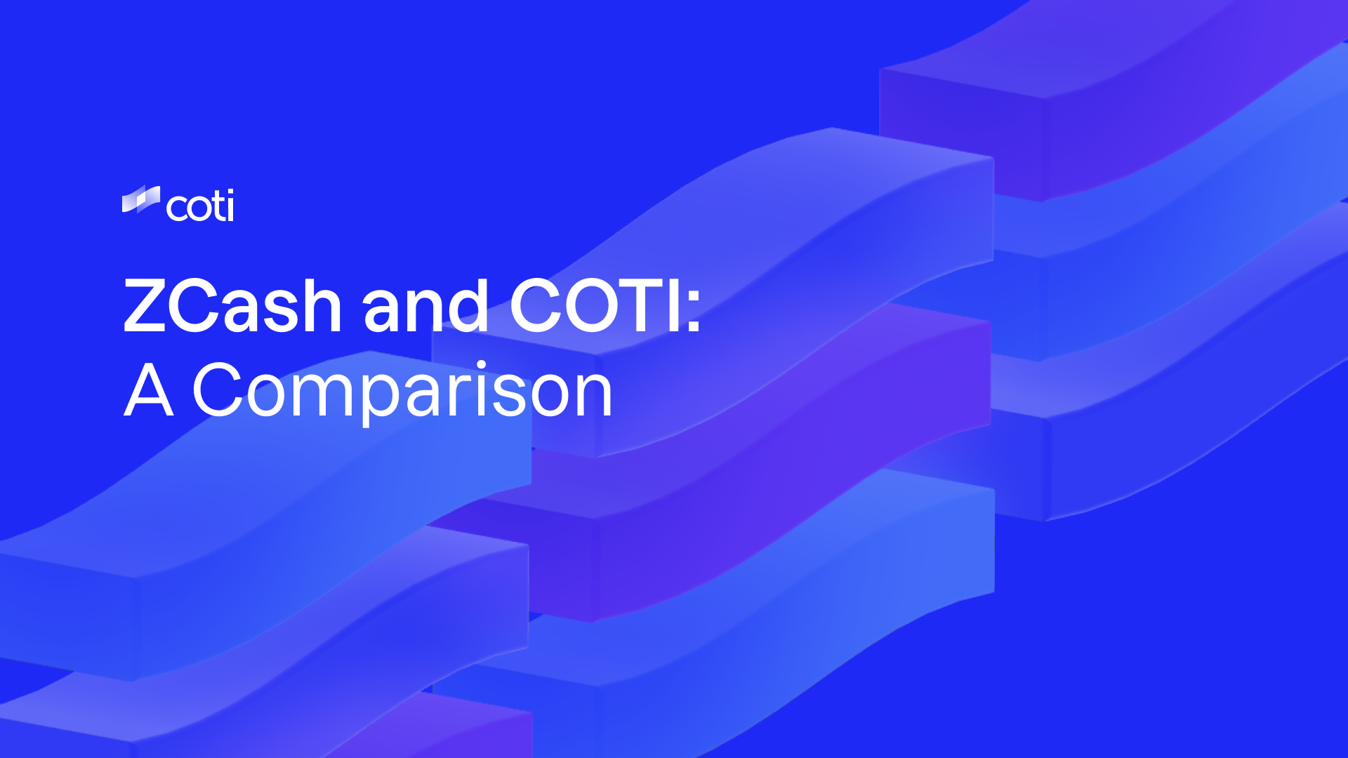 ZCash and COTI: A Comparison