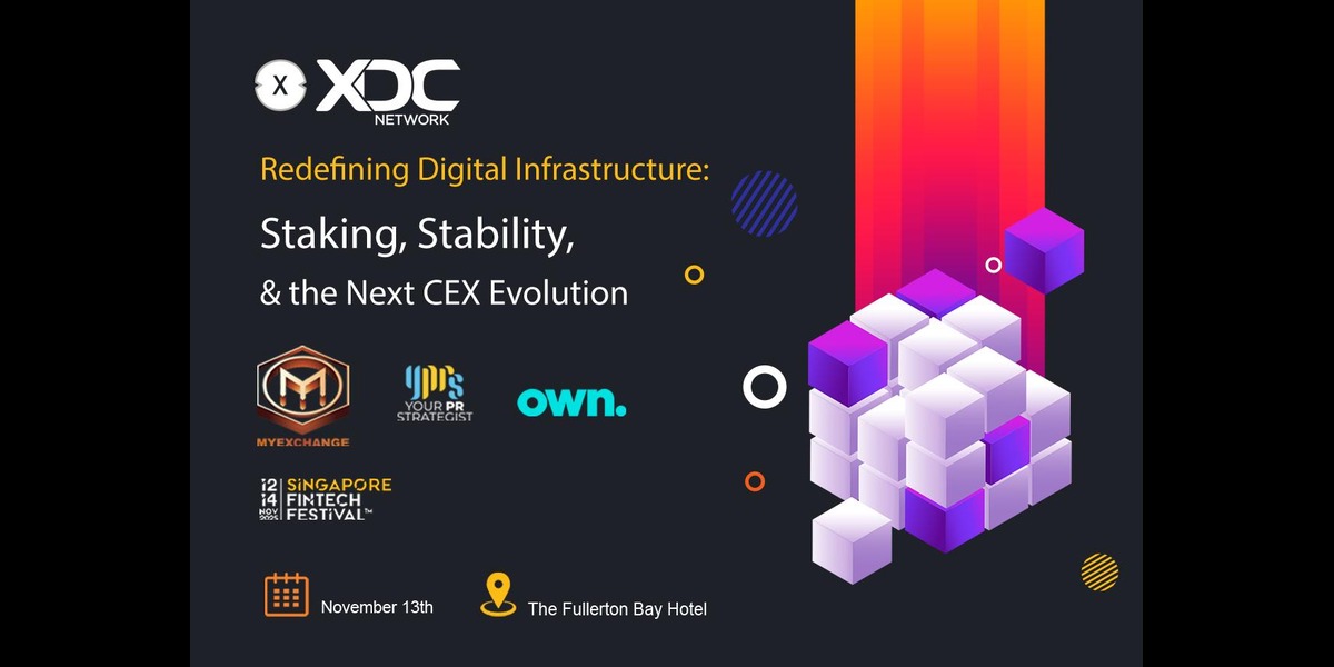 XDC Network and Myexchange to Host Exclusive Side Event at Singapore Fintech Festival, Redefining Digital Infrastructure: Staking, Stability...
