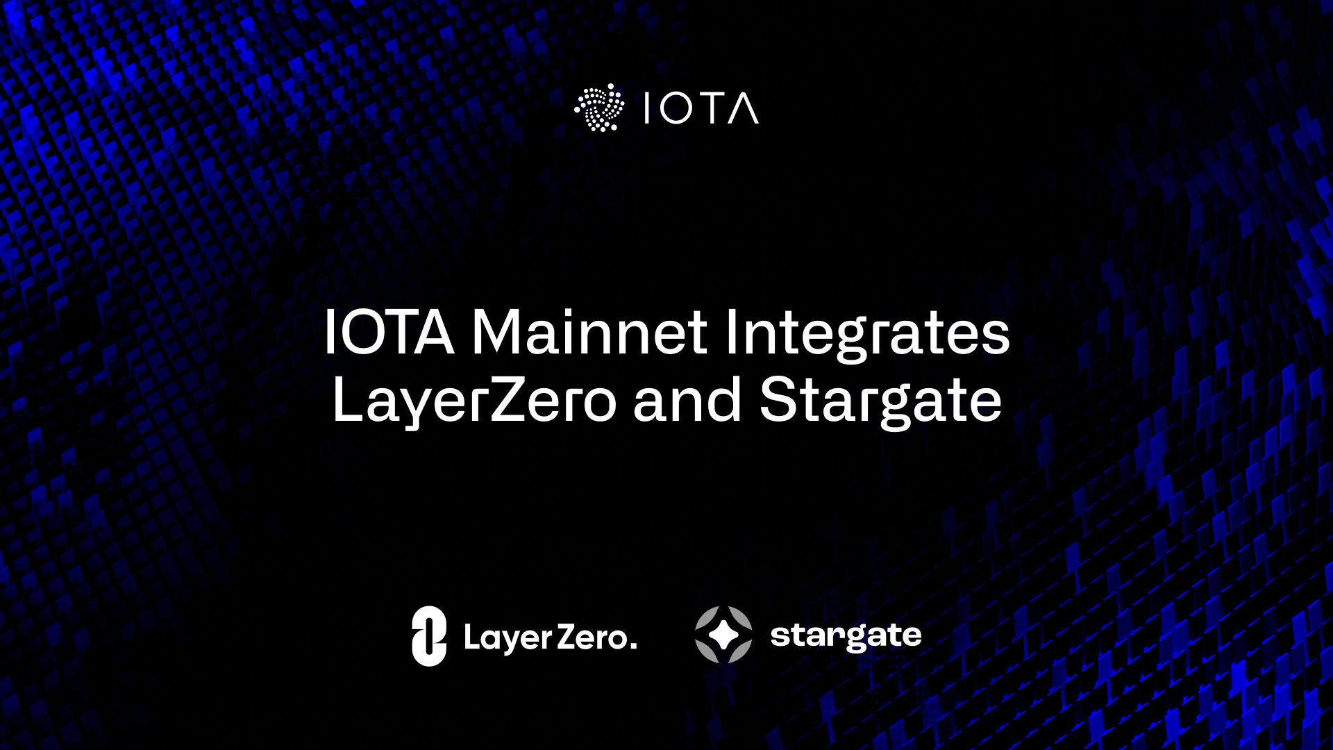 IOTA Mainnet Integrates LayerZero and Stargate