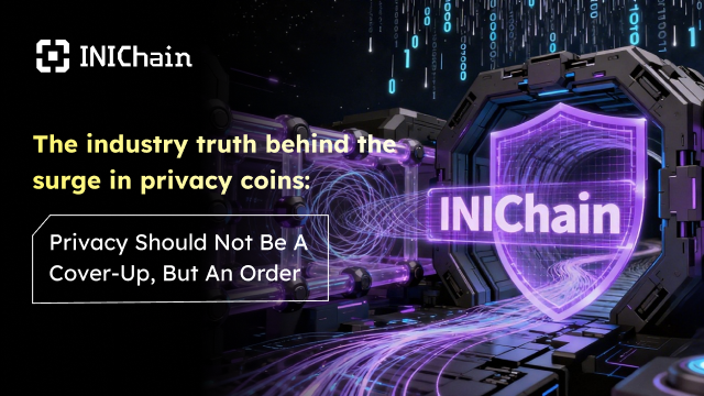 The industry truth behind the surge in privacy coins: Privacy should not be a cover-up, but an order
