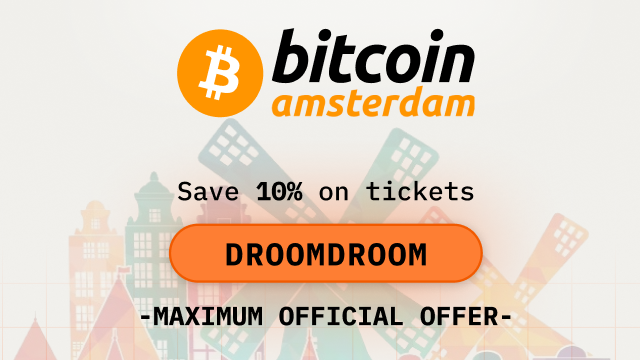 Bitcoin Amsterdam Promo Code: DROOMDROOM