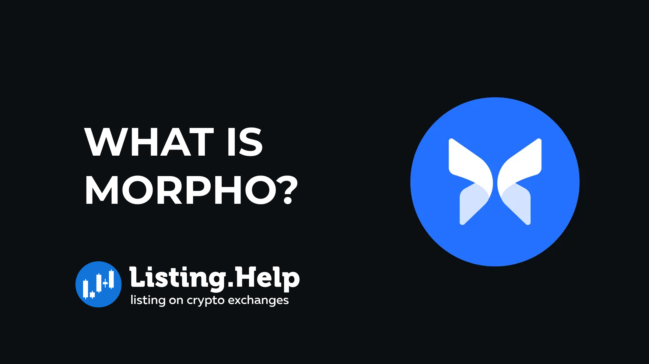 What is Morpho (MORPHO)?