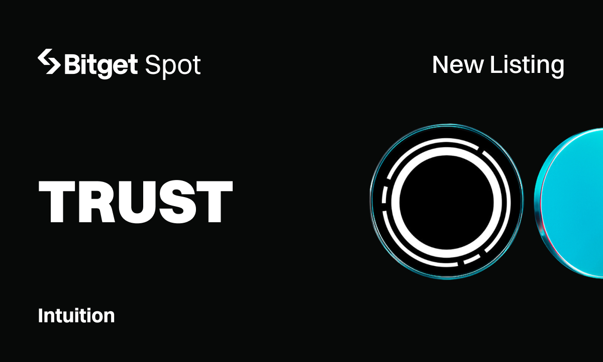 Bitget Lists Intuition (TRUST) for Spot Trading (6 Nov)