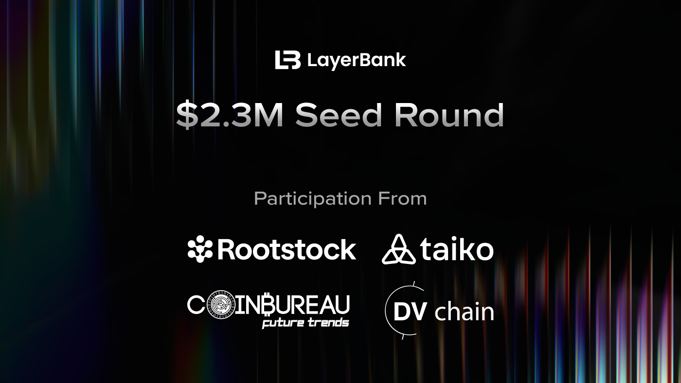 LayerBank Secures $2.3M in Pre-Seed Funding Ahead of $ULAB Token Launch on Movement Network (5 Dec)