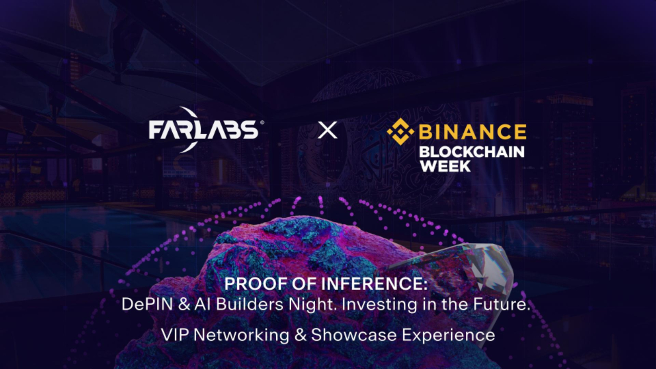 FAR Labs to Host Exclusive AI and DePIN Networking Event During Binance Blockchain Week (1 Dec)