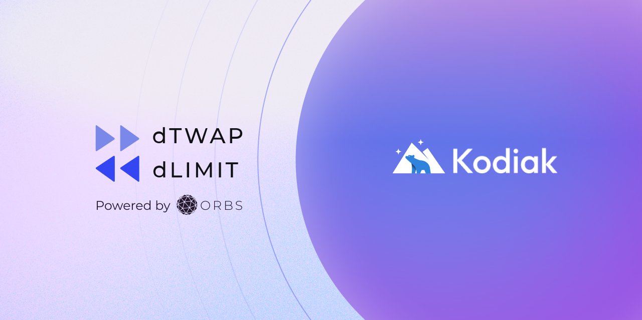 Kodiak Finance Integrates Orbs’ dTWAP and dLimit to Enhance Berachain Trading (16 Oct)