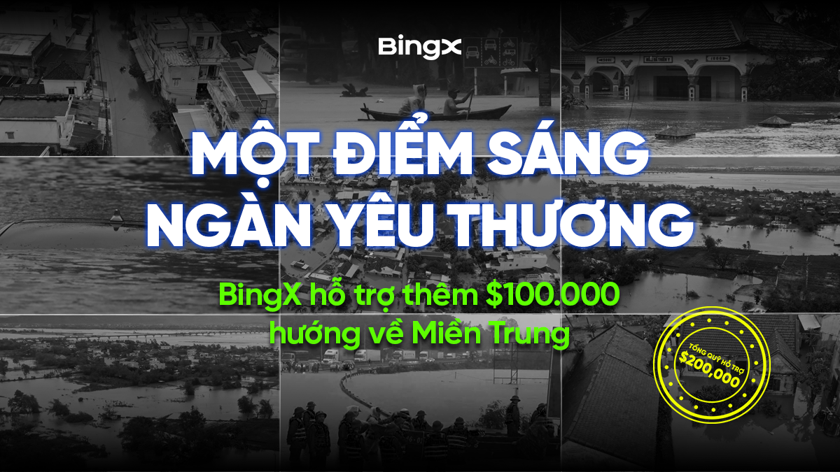BingX Charity Expands Relief Fund to Over 5 Billion VND, Continuing Support for Flood-Affected Areas in Khánh Hòa, Phú Yên, and Đắk Lắk