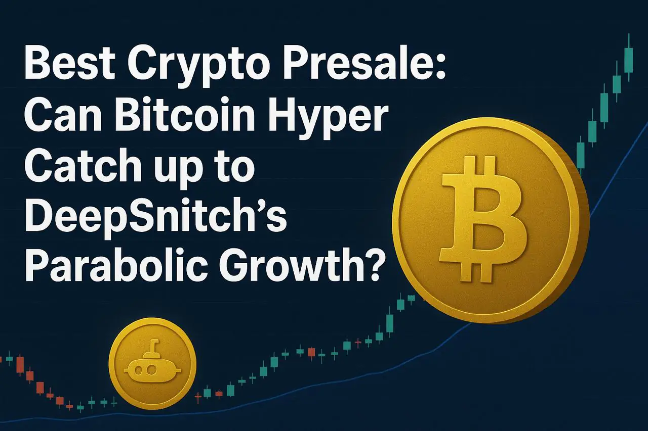 Best 3 Crypto Presales: DeepSnitch AI ($DSNT) Outshines BlockchainFX and Bitcoin Hyper with 40% Gains and $0.5M Raised