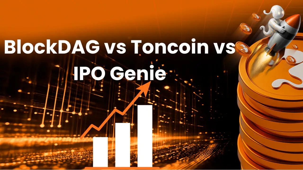 BlockDAG vs Toncoin vs IPO Genie: Which 2025 Presale Has the Stronger Fundamentals?