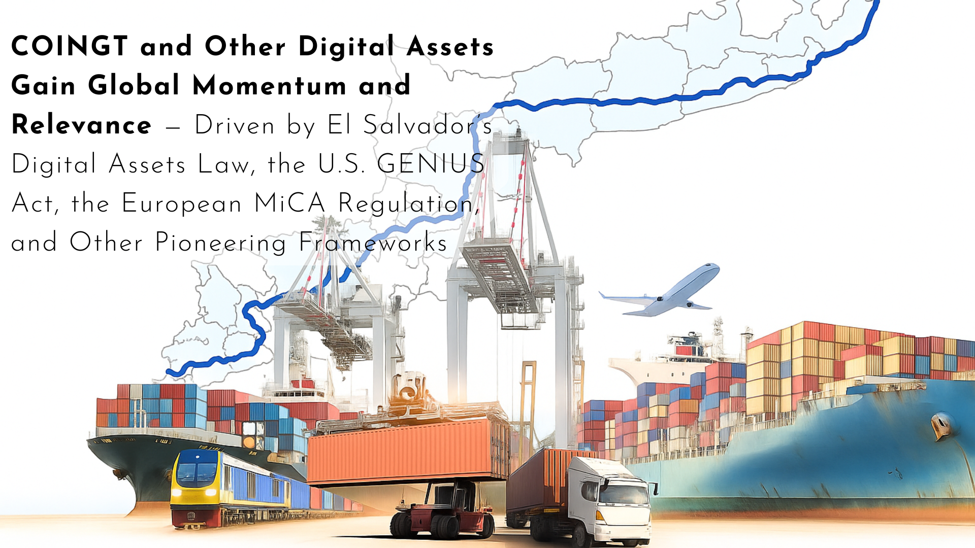 COINGT and Other Digital Assets Gain Global Momentum and Relevance