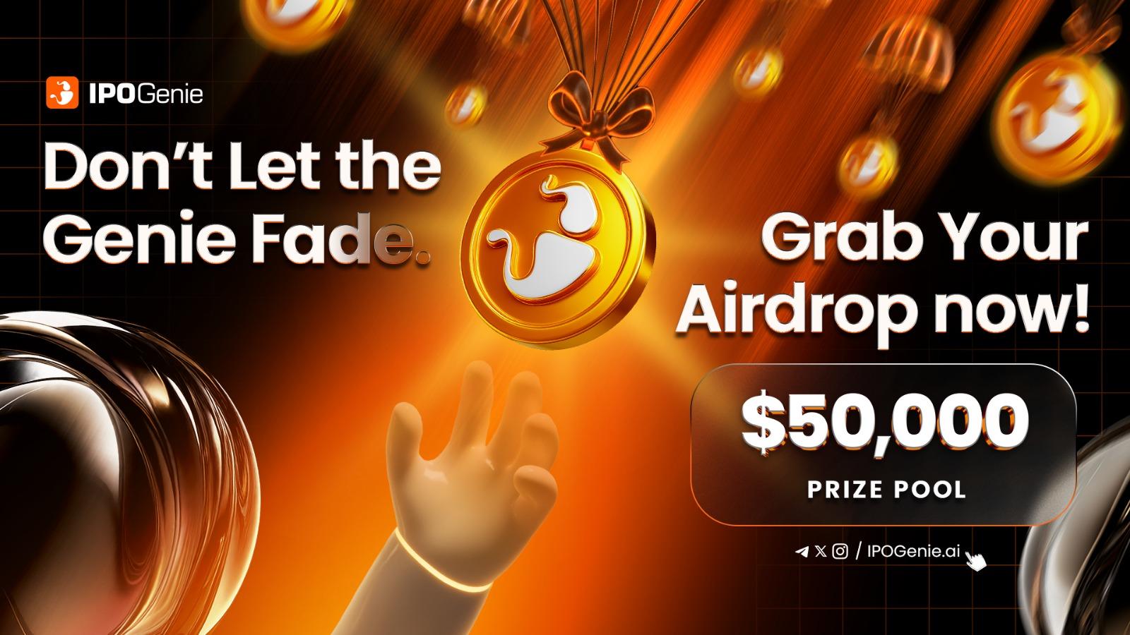 $50,000 Airdrop Live – IPO Genie Lets Users Earn Free $IPO Tokens This Week