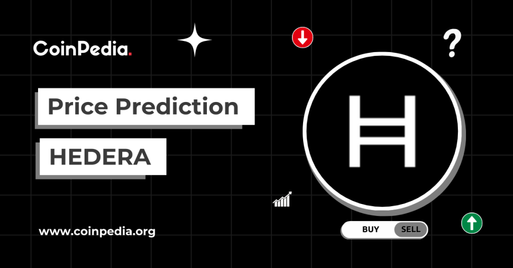 Hedera (HBAR) Price Prediction 2026, 2027 – 2030: Will HBAR Price Hit $0.5?