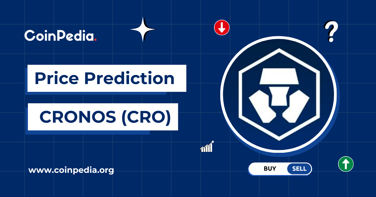 Cronos Price Prediction 2025, 2026 – 2030: Will CRO Price Hit $0.35 This Year?