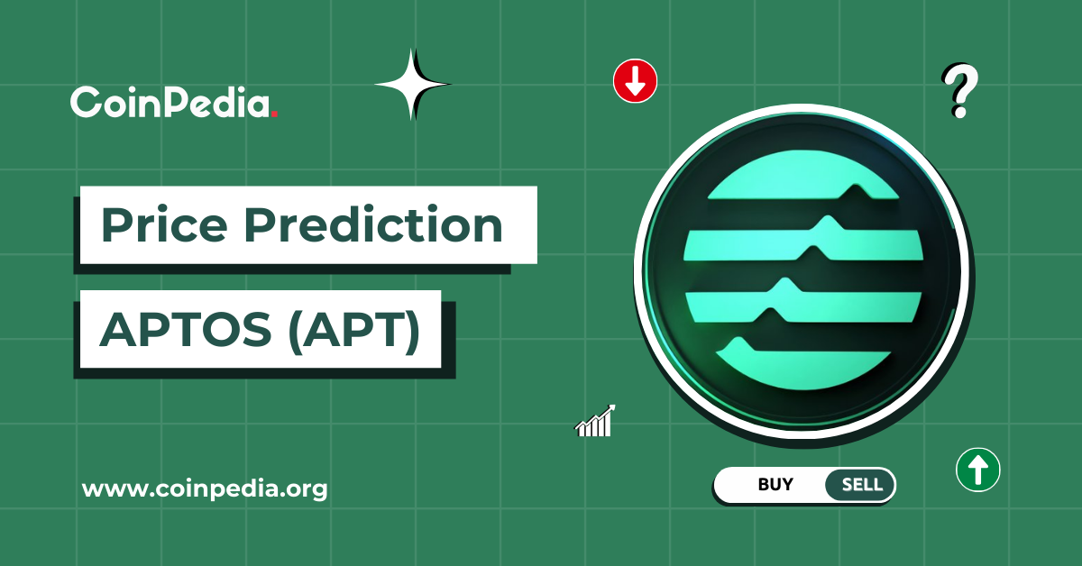 Aptos Coin Price Prediction 2025, 2026 – 2030: Will APT Price Hit $25 This AltSeason?