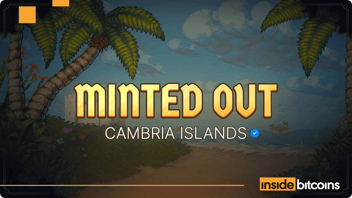 Cambria Islands Goes Live & Mint Out In 10 Mins – Are NFTs Back?