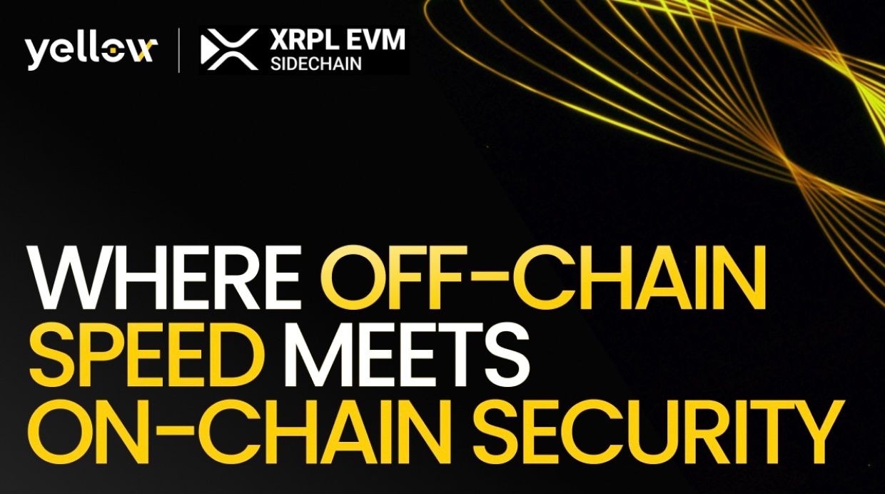 Yellow Network Integrates with XRPL EVM Sidechain to Upgrade RWA Trading