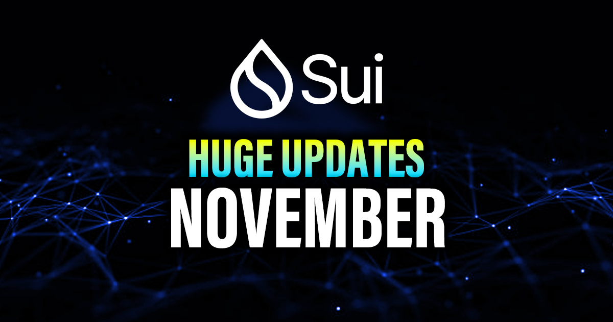 Sui Network Huge Updates October 2025