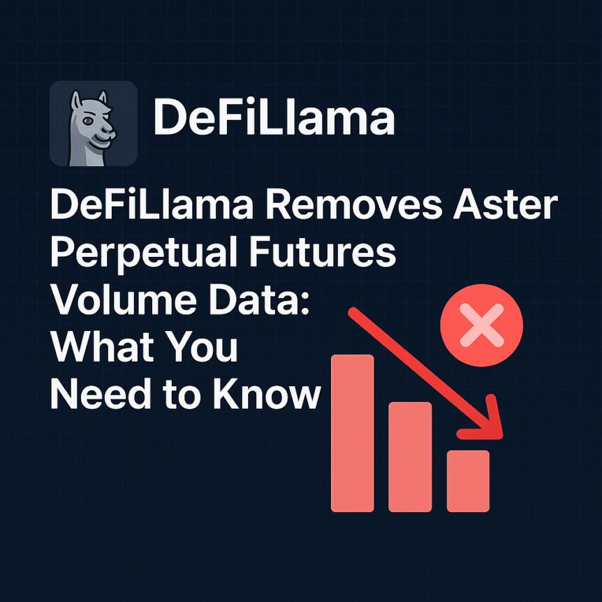 DeFiLlama Removes Aster Perpetual Futures Volume Data: What You Need to Know