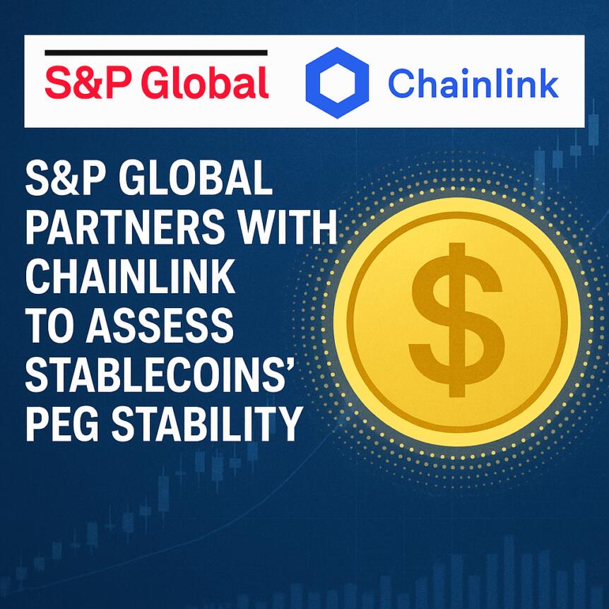 S&P Global Partners with Chainlink to Assess Stablecoins’ Peg Stability
