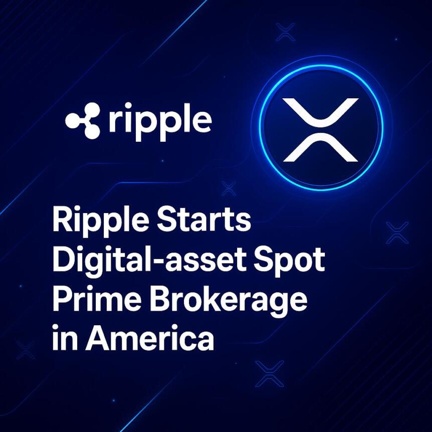 Ripple Starts Digital-asset Spot Prime Brokerage in America