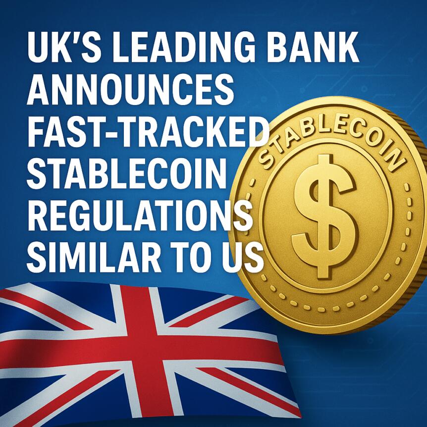 UK’s Leading Bank Announces Fast-Tracked Stablecoin Regulations Similar to US