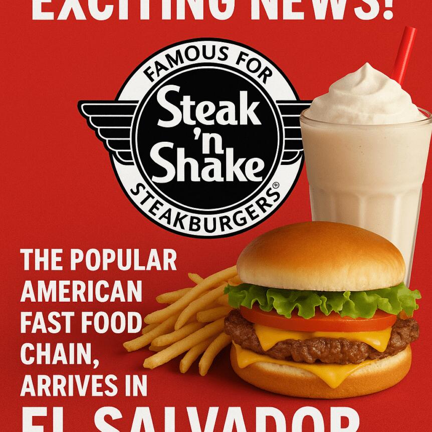 Exciting News! Steak ‘n Shake, the Popular American Fast Food Chain, Arrives in El Salvador
