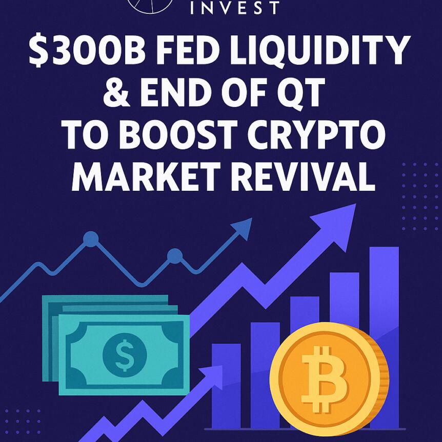 ARK Invest: $300B Fed Liquidity & End of QT to Boost Crypto Market Revival