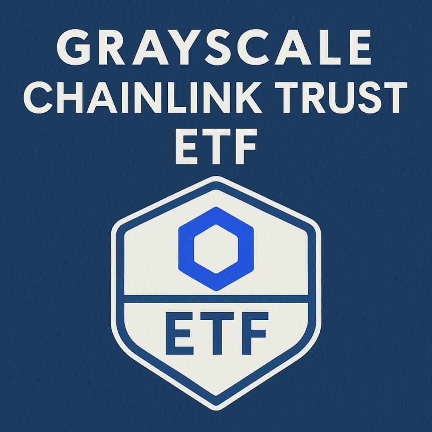 Grayscale Chainlink Trust ETF (Ticker: GLNK) Launches on NYSE Arca as New Spot ETP